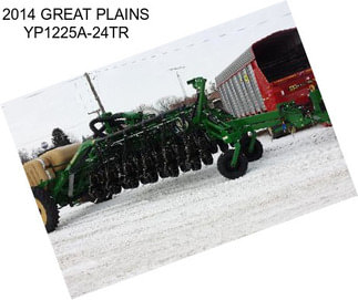 2014 GREAT PLAINS YP1225A-24TR