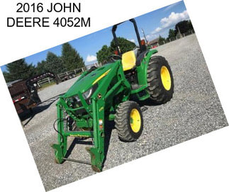 2016 JOHN DEERE 4052M