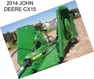 2014 JOHN DEERE CX15
