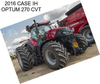 2016 CASE IH OPTUM 270 CVT