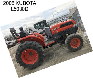 2006 KUBOTA L5030D