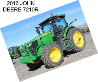 2016 JOHN DEERE 7210R