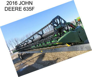 2016 JOHN DEERE 635F