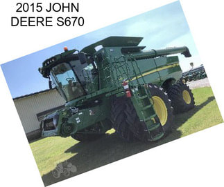 2015 JOHN DEERE S670