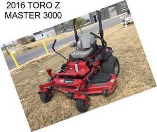 2016 TORO Z MASTER 3000