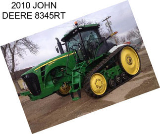 2010 JOHN DEERE 8345RT