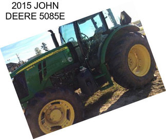 2015 JOHN DEERE 5085E