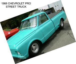 1968 CHEVROLET PRO STREET TRUCK