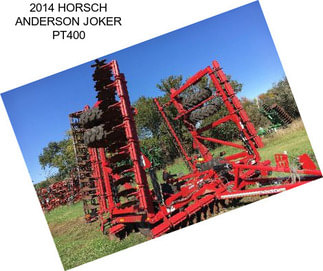 2014 HORSCH ANDERSON JOKER PT400