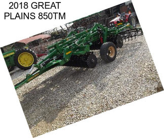 2018 GREAT PLAINS 850TM