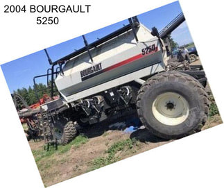 2004 BOURGAULT 5250