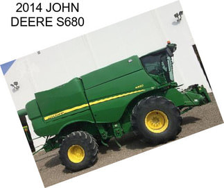 2014 JOHN DEERE S680