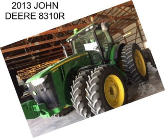 2013 JOHN DEERE 8310R