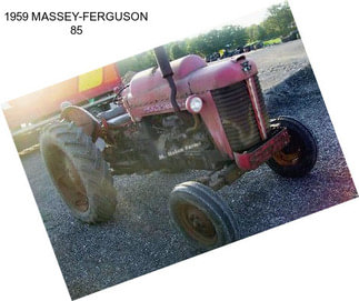 1959 MASSEY-FERGUSON 85