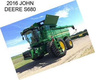 2016 JOHN DEERE S680