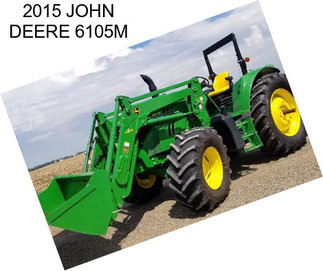 2015 JOHN DEERE 6105M