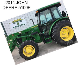 2014 JOHN DEERE 5100E