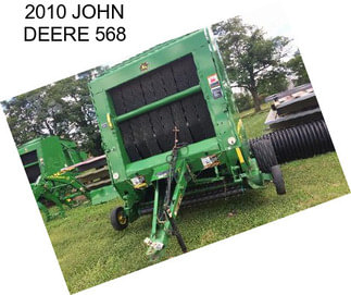 2010 JOHN DEERE 568