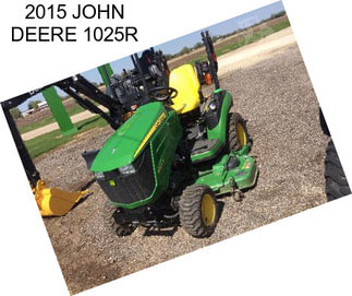 2015 JOHN DEERE 1025R