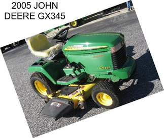 2005 JOHN DEERE GX345