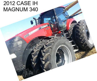 2012 CASE IH MAGNUM 340