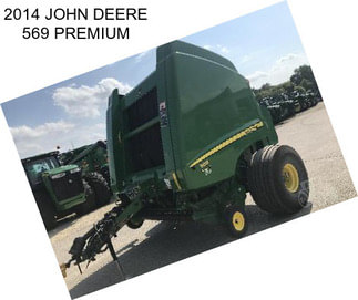 2014 JOHN DEERE 569 PREMIUM