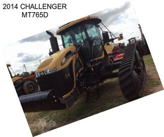 2014 CHALLENGER MT765D