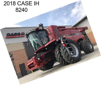 2018 CASE IH 8240
