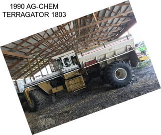 1990 AG-CHEM TERRAGATOR 1803