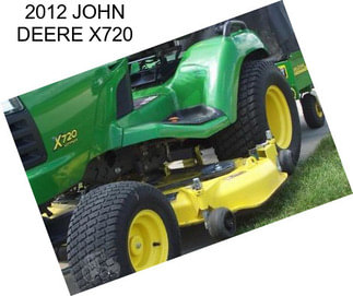 2012 JOHN DEERE X720
