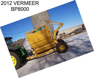 2012 VERMEER BP8000