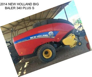 2014 NEW HOLLAND BIG BALER 340 PLUS S