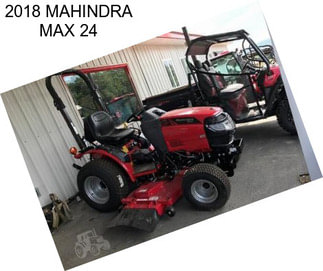 2018 MAHINDRA MAX 24