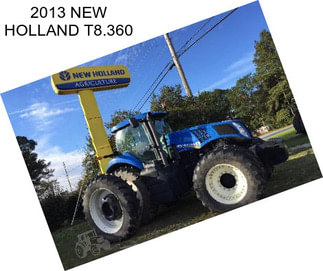 2013 NEW HOLLAND T8.360