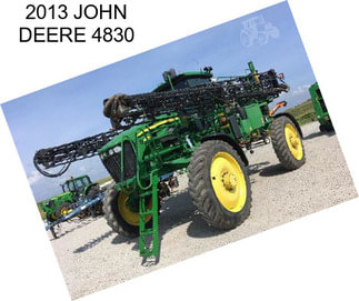 2013 JOHN DEERE 4830