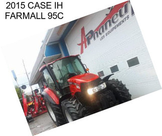 2015 CASE IH FARMALL 95C