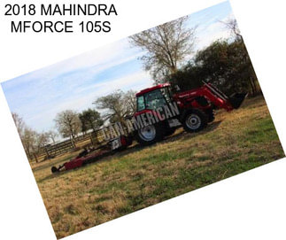 2018 MAHINDRA MFORCE 105S