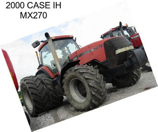 2000 CASE IH MX270