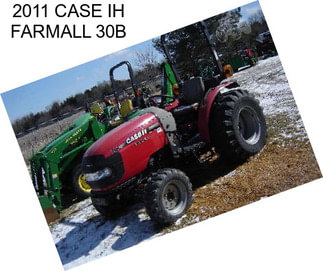 2011 CASE IH FARMALL 30B