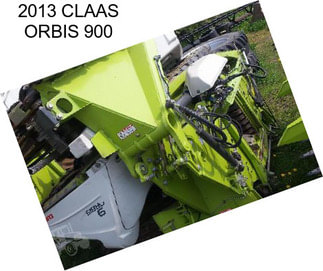 2013 CLAAS ORBIS 900