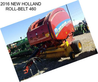 2016 NEW HOLLAND ROLL-BELT 460