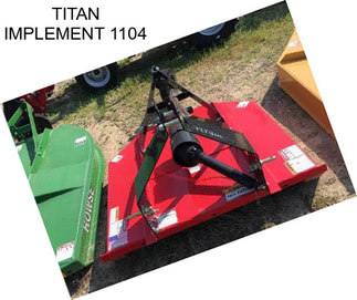 TITAN IMPLEMENT 1104