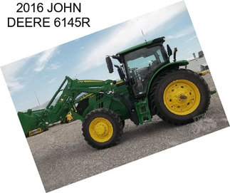 2016 JOHN DEERE 6145R