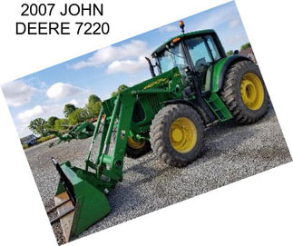 2007 JOHN DEERE 7220