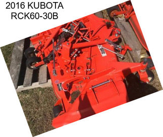 2016 KUBOTA RCK60-30B