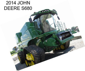 2014 JOHN DEERE S680