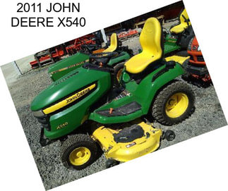 2011 JOHN DEERE X540