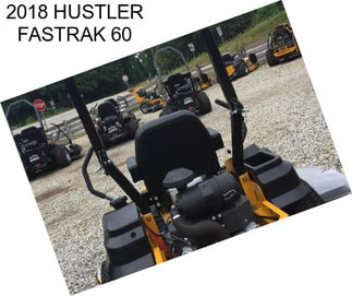 2018 HUSTLER FASTRAK 60