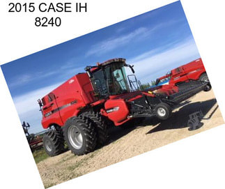 2015 CASE IH 8240