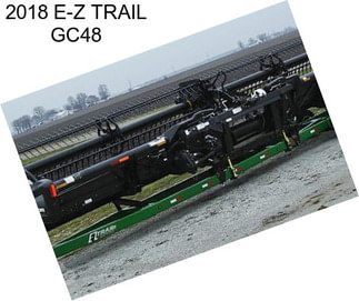 2018 E-Z TRAIL GC48